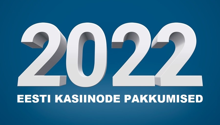 Eesti parimad kasiinoboonused 2022 aastal
