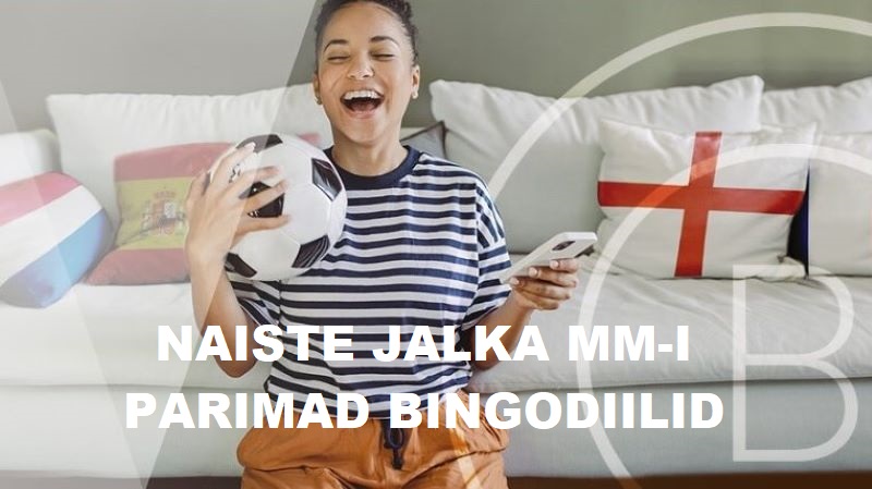 Naiste Jalka MM bingopakkumised Mariacasinos